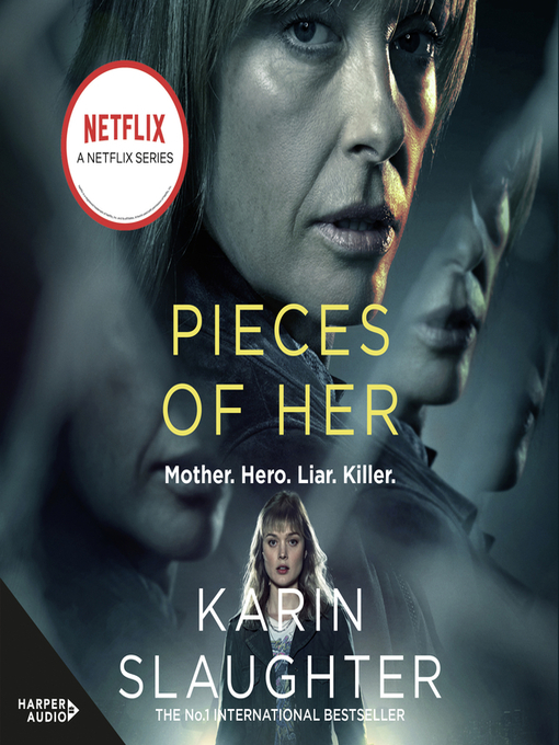 Title details for Pieces of Her by Karin Slaughter - Wait list